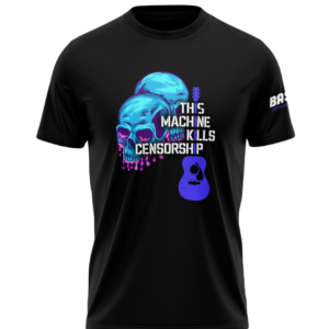 This Machine Kills Censorship T-Shirt or Tank - Skulls