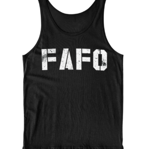 FAFO Tank
